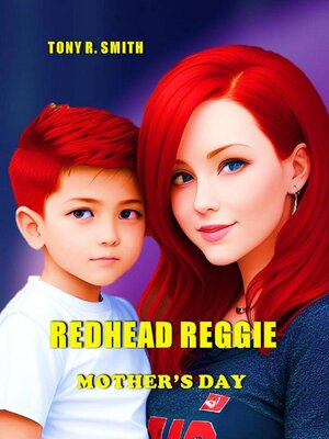 cover image of Redhead Reggie, Mother's day